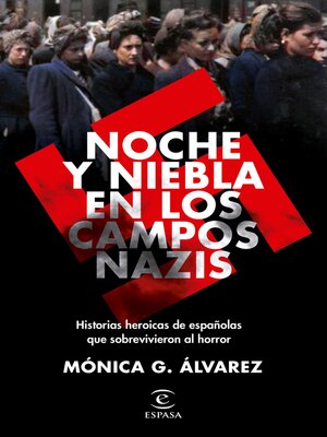 cover image of Noche y Niebla en los campos nazis